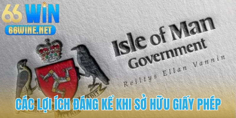 Các lợi ích khi sở hữu giấy phép