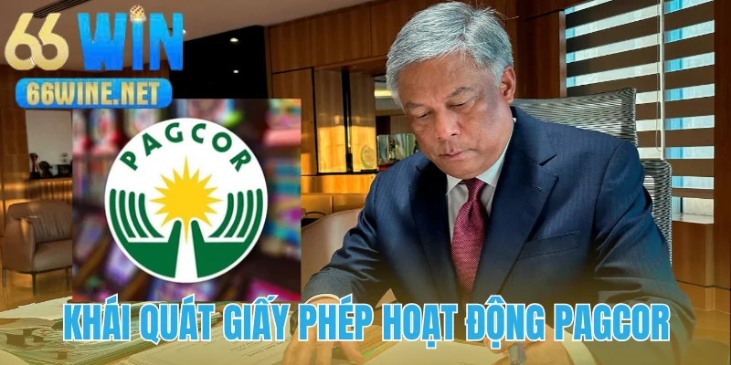 Pagcor tổ chức uy tín cấp giấy phép hoạt động