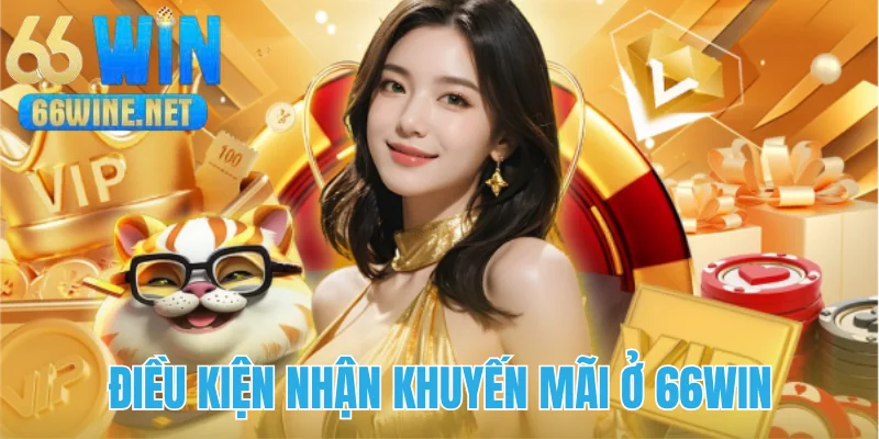 Tìm hiểu điều kiện khi nhận ưu đãi